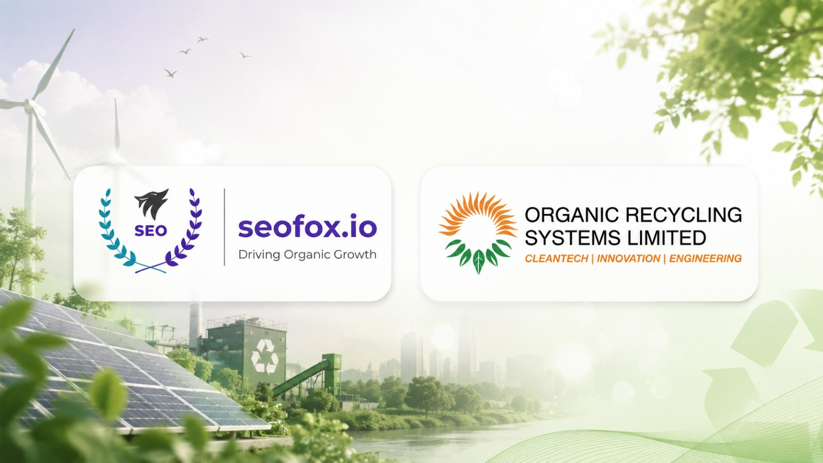 How seofox.io Increased Organic Traffic for Organic Recycling Systems Limited