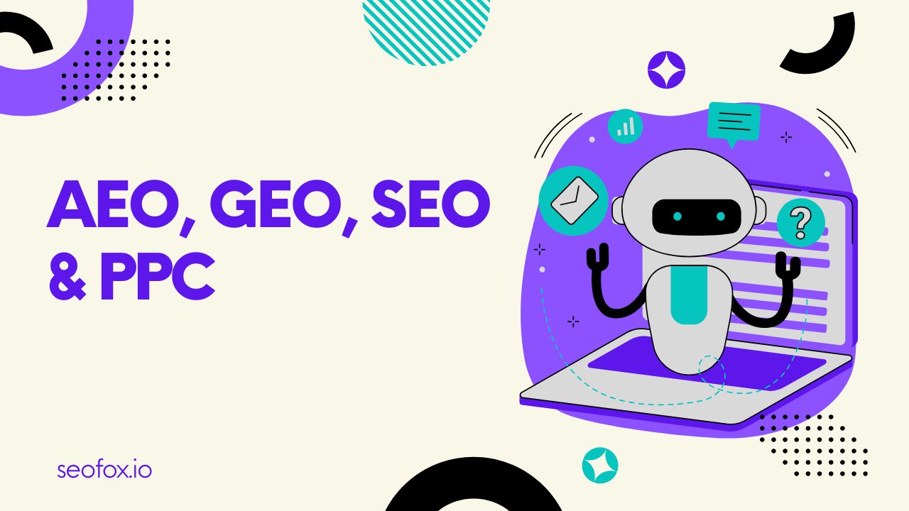 AEO GEO SEO PPC strategy for AI-driven search growth in 2026