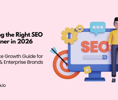 Choosing the Right SEO Partner in 2026