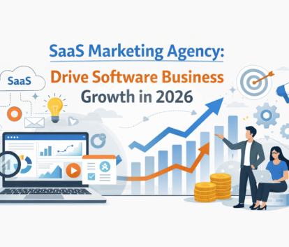 SaaS Marketing Agency driving software business growth in 2026 with digital strategies and analytics