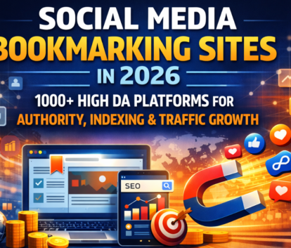 1000+ High DA Social Media Bookmarking Sites List for SEO Growth
