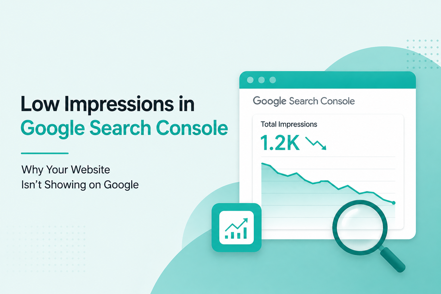 Low impressions in Google Search Console dashboard with declining graph and SEO analytics illustration